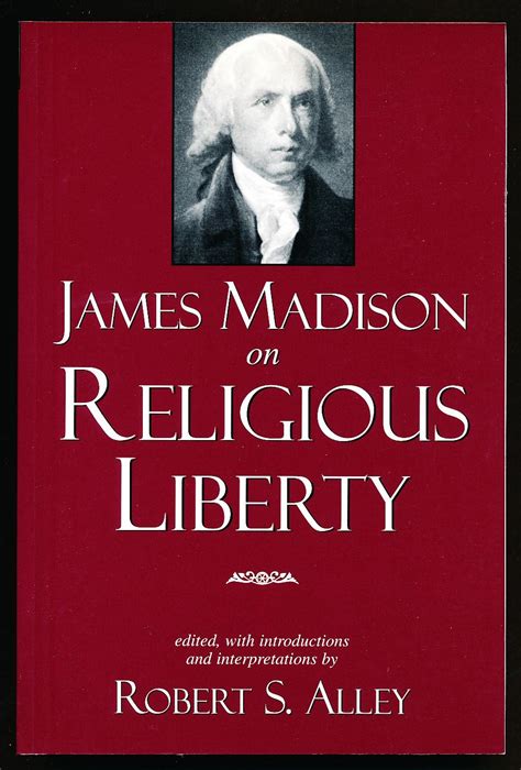 James Madison on Religious Liberty Epub