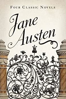 Jane Austen Four Classic Novels Fall River Classics Reader