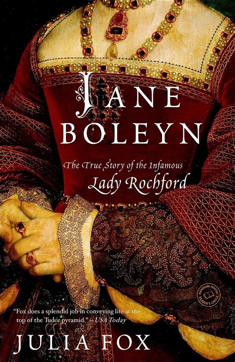 Jane Boleyn The True Story of the Infamous Lady Rochford Random House Reader s Circle Reader