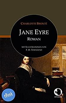 Jane Eyre ApeBook Classics dt Kleingeld Edition Die Waise von Lowood Eine Autobiographie Roman Victorian Writers German Edition Reader