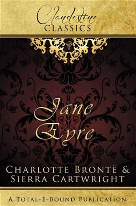 Jane Eyre Clandestine Classics Kindle Editon