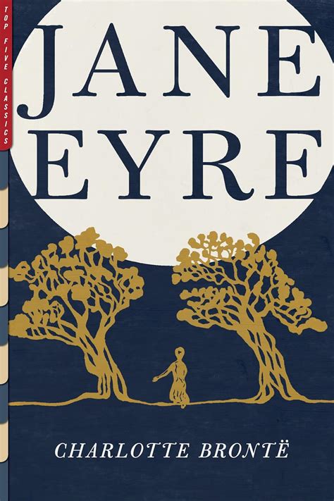 Jane Eyre Illustrated Top Five Classics Book 15 Kindle Editon