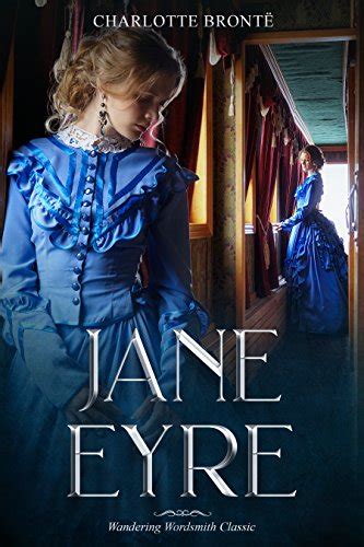 Jane Eyre Wandering Wordsmith Classic Doc