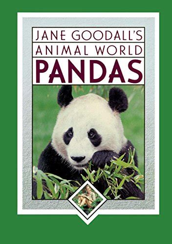 Jane Goodall s Animal World Pandas