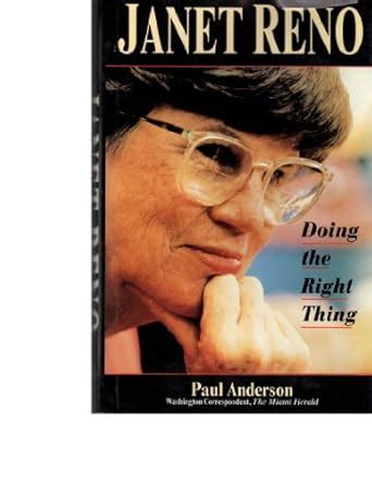 Janet Reno Doing the Right Thing Doc