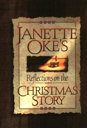 Janette Oke s Reflections on the Christmas Story PDF