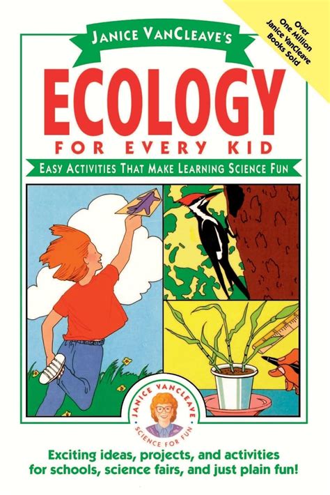 Janice VanCleave's Ecology for Every Kid Easy Activities that Make Lear Kindle Editon