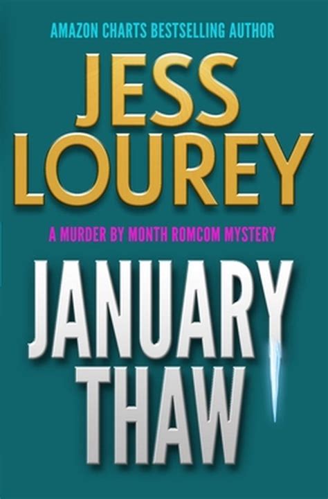 January Thaw The Murder-By-Month Mysteries Epub