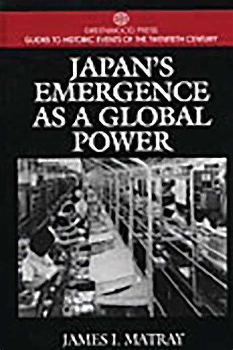 Japan's Emergence as a Global Power Annotated Edition Doc