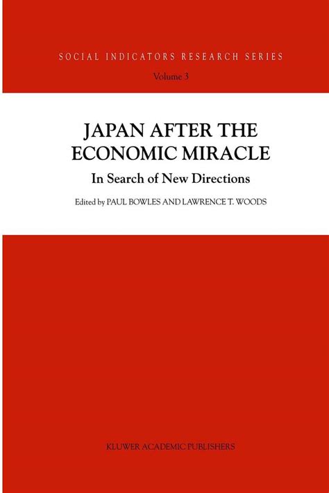 Japan After the Economic Miracle In Search of New Directions 1st Edition PDF