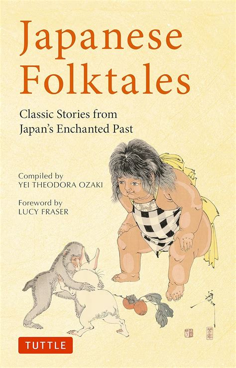 Japanese Folktales Classic Stories from Japan s Enchanted Past Tuttle Classics Doc