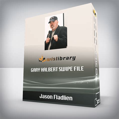 Jason Fladlien -Gary Halbert Swipe File Ebook Reader