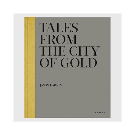 Jason Larkin Tales from the City of Gold PDF