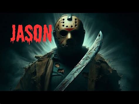 Jason Voorhees: The Unstoppable Murder Machine