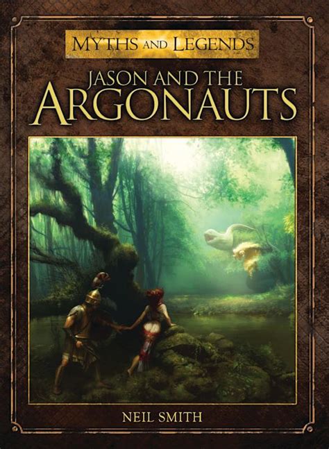 Jason and the Argonauts Myths and Legends Kindle Editon