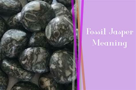 Jasper Stones Meaning: Uncover the Ancient Wisdom and Healing Powers