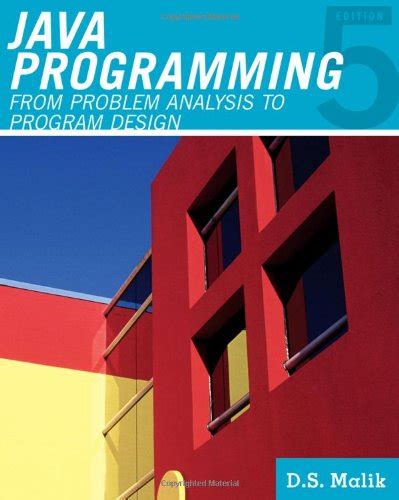 Java™ Programming From Problem Analysis To Program Design Epub