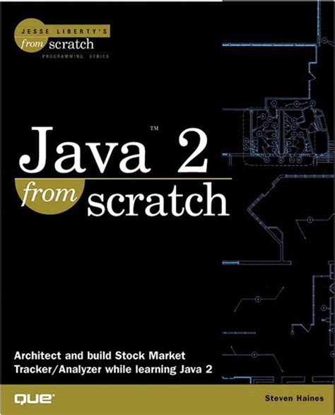 Java 2 From Scratch Doc