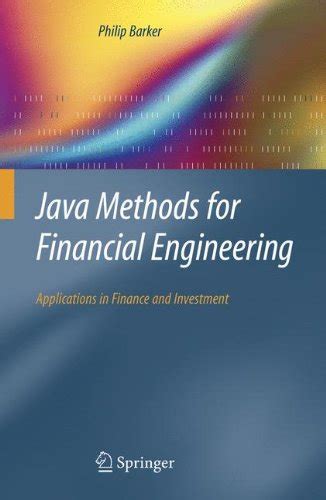 Java Methods for Financial Engineering Applications in Finance and Investment Reader