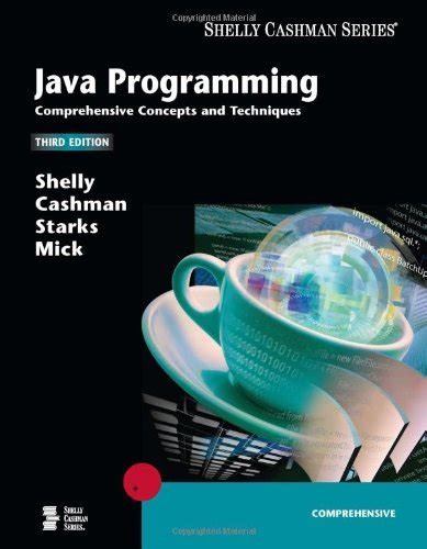 Java Programming Comprehensive Concepts and Techniques Kindle Editon