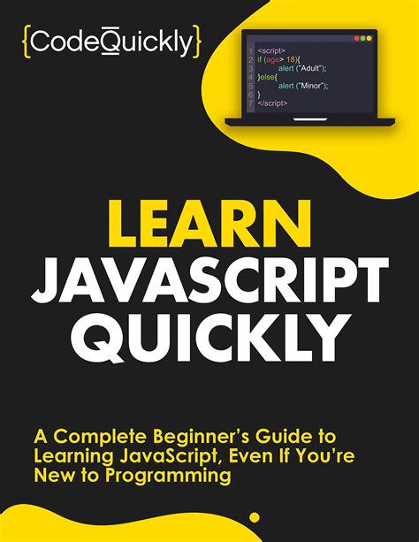 JavaScript Tips and Tricks to learn JavaScript Programming quickly and efficientlyJavaScript Programming Java Activate Your Web Pages Programming Book-2 Reader