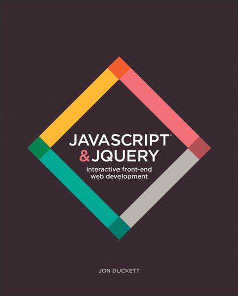 JavaScript and JQuery Interactive Front-End Web Development Epub