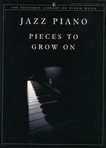 Jazz Piano: Pieces to Grow On (The Steinway Library of Piano Music) Ebook Ebook Epub