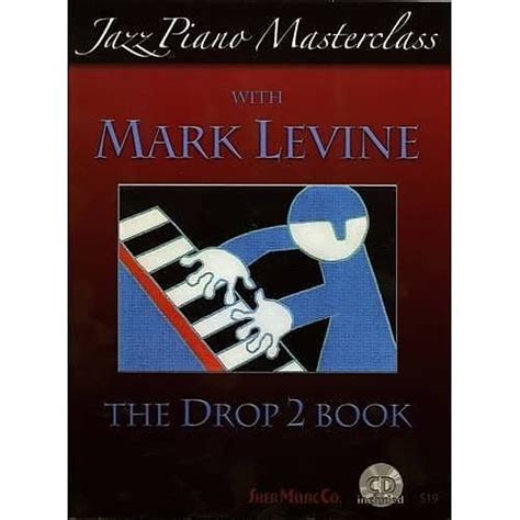 Jazz Piano Masterclass with Mark LevineWith CD PDF