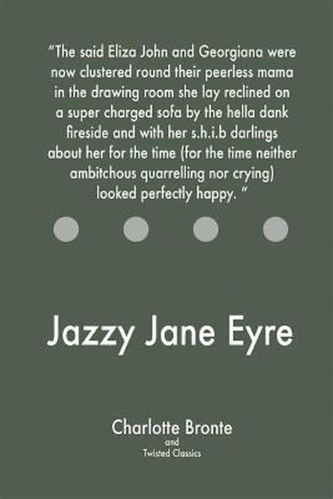 Jazzy Jane Eyre Reader