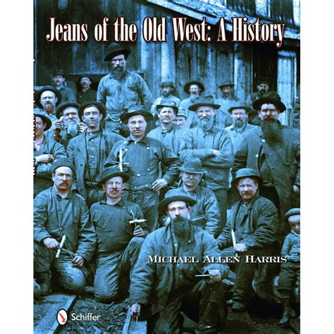 Jeans of the Old West Kindle Editon