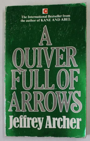 Jeffrey Archer Collection A Quiver Full of Arrows V1 A Quiver Full of Arrows V2 The Grass is Always Greener and Other Stories v 2 Doc