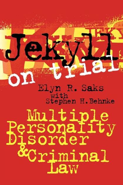 Jekyll on Trial Multiple Personality Disorder and Criminal Law Kindle Editon