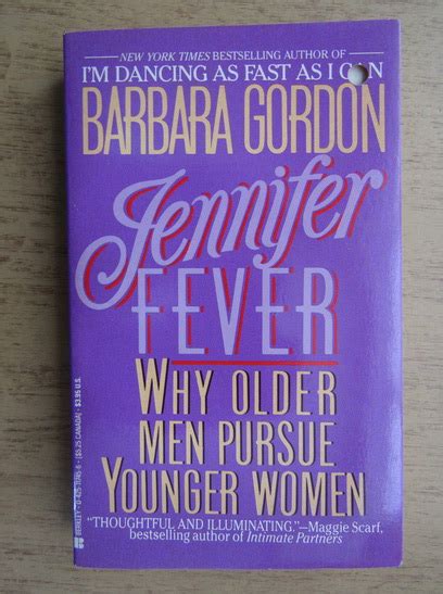 Jennifer Fever Why Older Men Pursue Younger Women