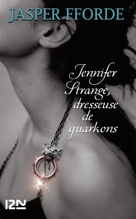 Jennifer Strange dresseuse de quarkon 2 TERRITOIRES French Edition