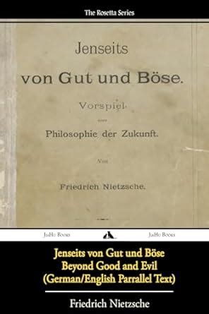 Jenseits von Gut und BÃ¶se Beyond Good and Evil German English Bilingual Text German Edition Doc