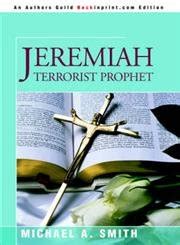 Jeremiah Terrorist Prophet Kindle Editon