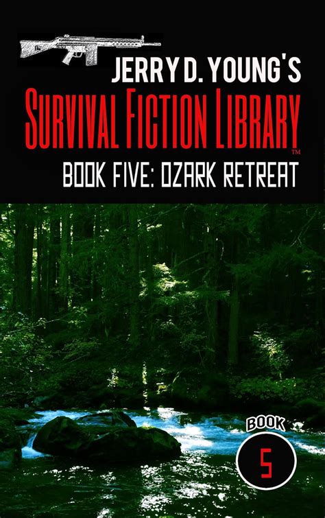 Jerry D Young s Survival Fiction Library 5 Book Series PDF