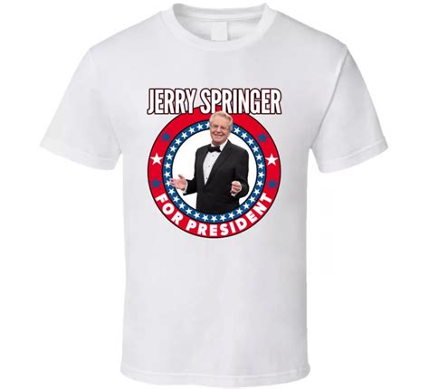 Jerry Springer T-Shirt: A Conversation Starter and Symbol of Popular Culture