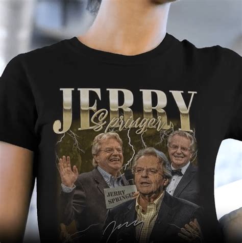 Jerry Springer T-Shirt: A Guide to the Controversial Fashion Statement