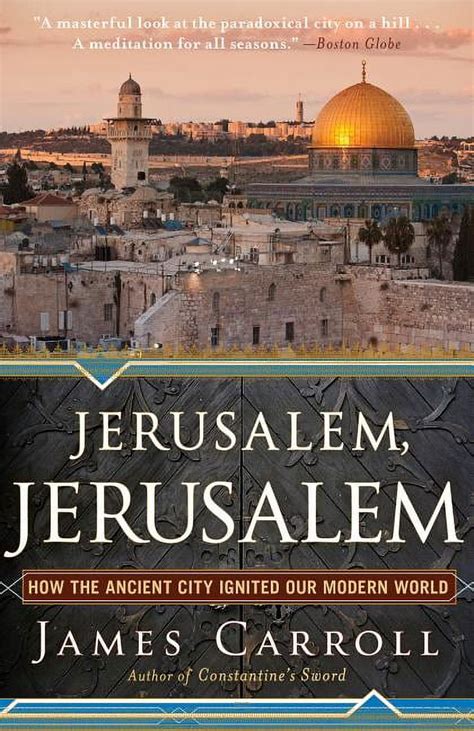Jerusalem Jerusalem How the Ancient City Ignited Our Modern World PDF