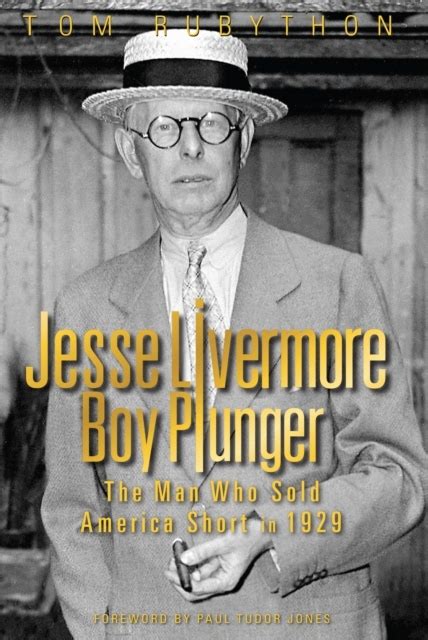 Jesse Livermore: The Boy Plunger