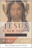 Jesus A New Vision Spirit Culture and the Life of Discipleship Epub