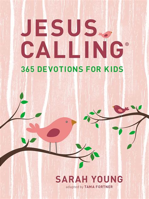 Jesus Calling 365 Devotions For Kids Doc