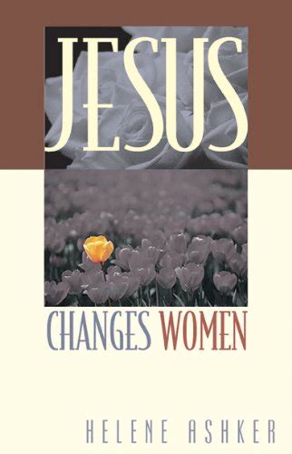 Jesus Changes Women Pilgrimage Growth Guide Reader