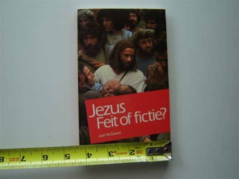 Jesus Fact or Fiction by Josh McDowell Dutch Language Edition Jezus Feit of Fictie Holland PDF