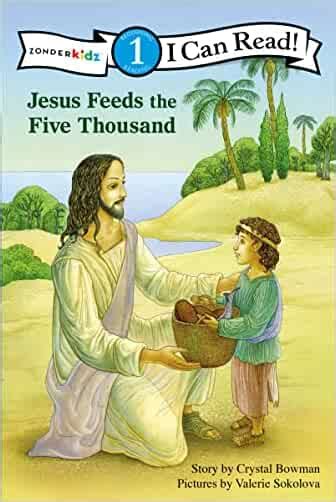 Jesus Feeds the Five Thousand I Can Read Bible Stories Epub