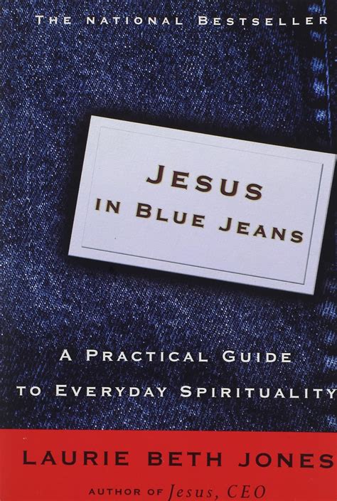 Jesus In Blue Jeans A Practical Guide To Everyday Spirituality Epub