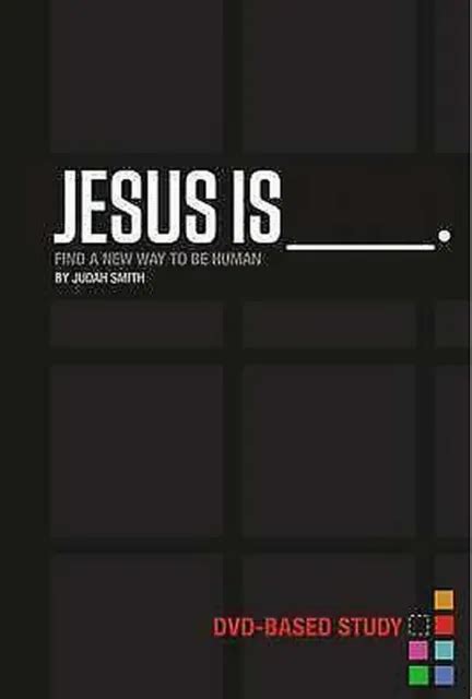 Jesus Is Curriculum Kit Find a New Way to Be Human Reader