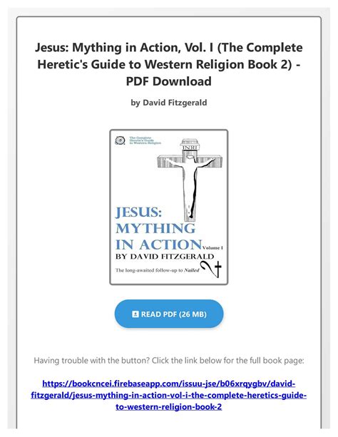 Jesus Mything in Action Vol I The Complete Heretic s Guide to Western Religion Volume 2 PDF