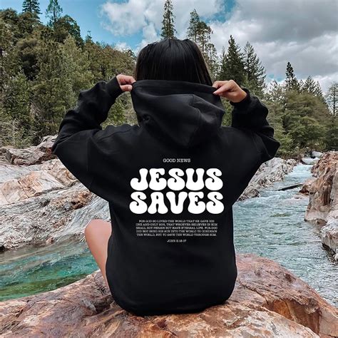 Jesus Saves Sweatshirts: A Statement of Faith and Compassion